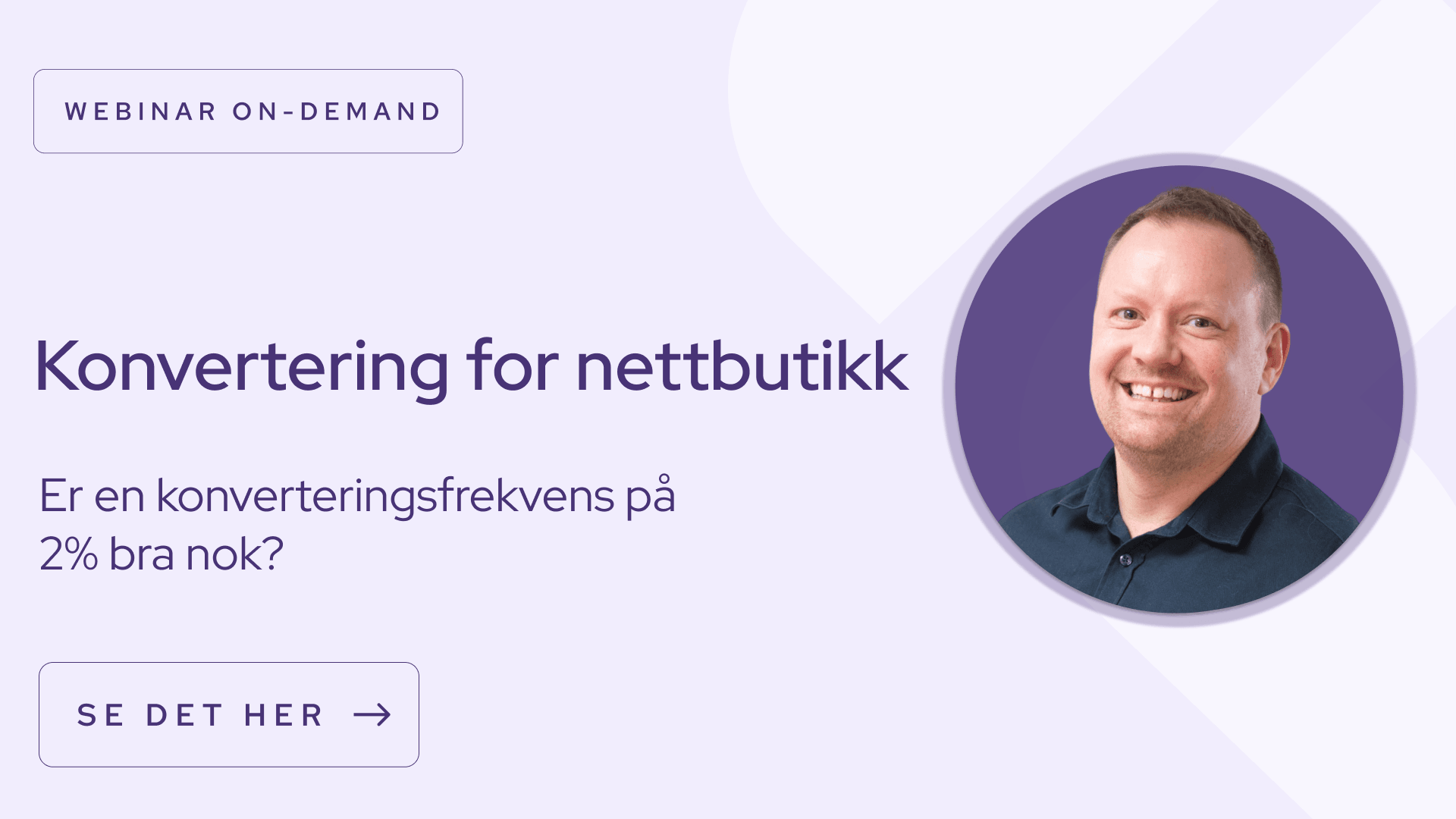 Se webinar on-demand om konvertering i nettbutikk