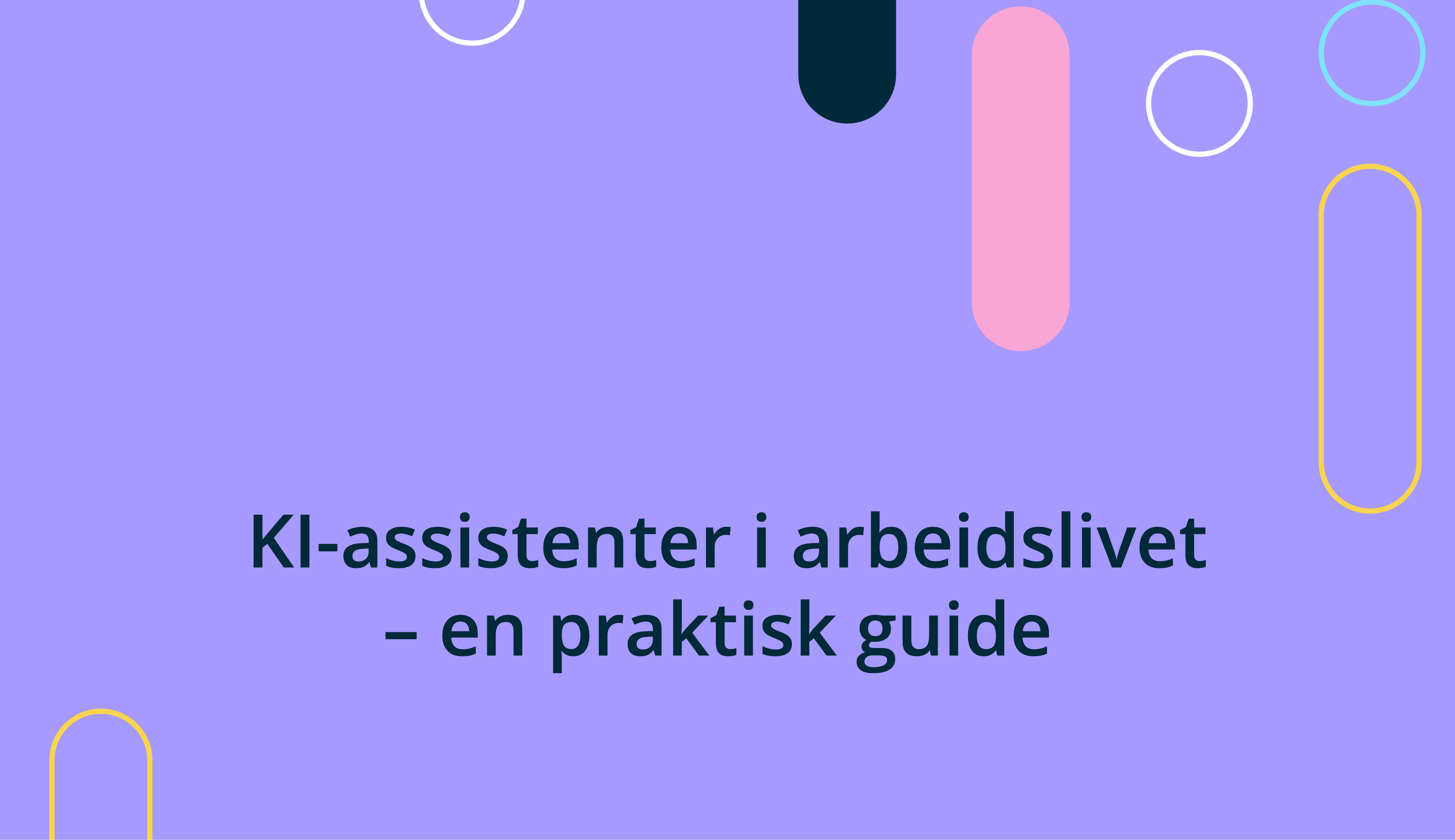 Sjekkliste for innføring av KI-assistent